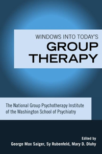Windows Into Today's Group Therapy