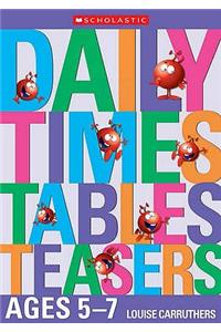 Daily Times Tables Teasers for Ages 5-7