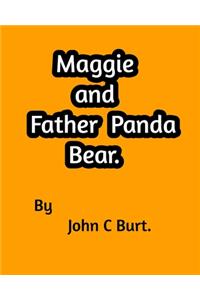 Maggie and Father Panda Bear.