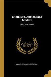 Literature, Ancient and Modern