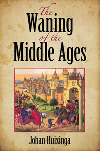 Waning of the Middle Ages