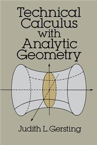 Technical Calculus With Analytic Geometry
