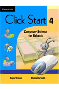 Click Start 4 Primary: Computer Science for Schools
