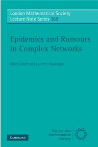 Epidemics and Rumours in Complex Networks
