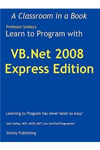 Learn to Program with VB.NET 2008 Express