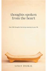 Thoughts Spoken From the Heart