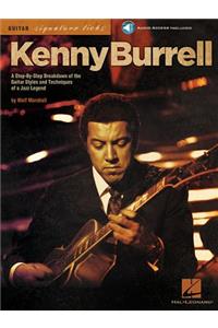 Kenny Burrell: A Step-By-Step Breakdown of the Guitar Styles and Techniques of a Jazz Legend (Book/Online Audio)