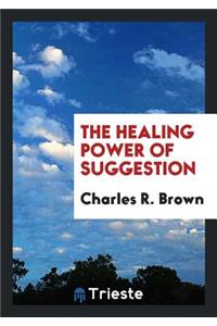 The Healing Power of Suggestion