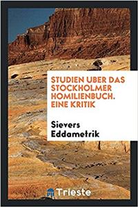 STUDIEN UBER DAS STOCKHOLMER HOMILIENBUC