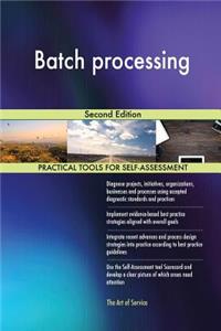 Batch processing Second Edition