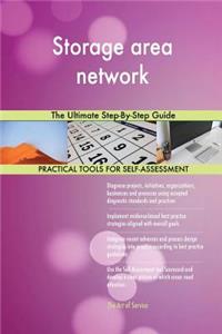 Storage area network The Ultimate Step-By-Step Guide