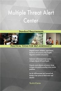 Multiple Threat Alert Center Standard Requirements