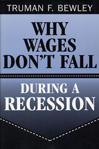 Why Wages Don't Fall during a Recession
