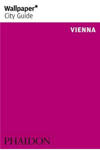 Wallpaper* City Guide Vienna 2014