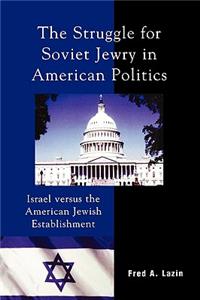 Struggle for Soviet Jewry in American Politics