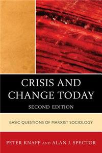 Crisis and Change Today