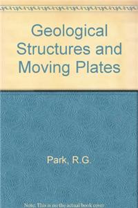 Geological Structures and Moving Plates