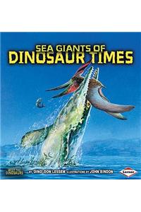 Sea Giants of Dinosaur Times