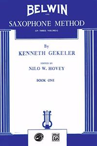 Belwin Saxophone Method, Book I