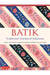 Batik, Traditional Textiles of Indonesia