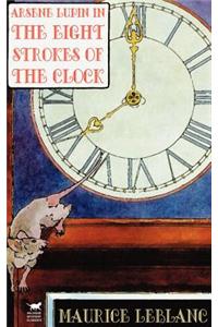 Arsene Lupin in The Eight Strokes of the Clock