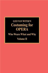 Costuming for Opera