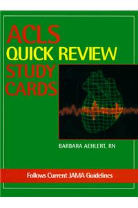 ACLS Quick Review Study Cards