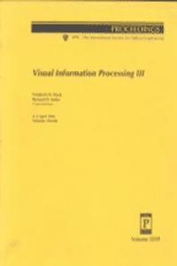 Visual Information Processing Iii-4-5 April 1994 Orlando Florida