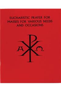 Eucharistic Prayer for Masses - Various Needs