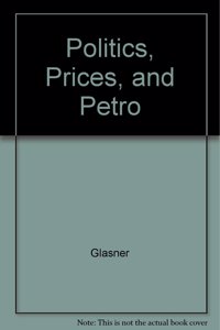 Politics, Prices, and Petro
