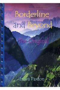 Borderline and Beyond- The Original
