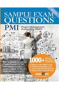 Sample Exam Questions: PMI Project Management Professional (Pmp)