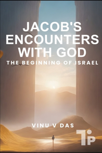 Jacob's Encounter With GOD