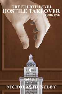 Fourth Level - Book One - Hostile Takeover