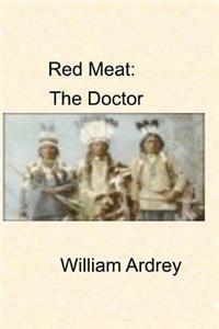 Red Meat; The Doctor