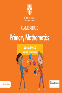 Cambridge Primary Mathematics Games Book 2 with Digital Access