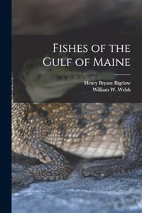 Fishes of the Gulf of Maine