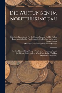 Die Wüstungen Im Nordthüringgau