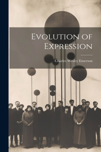 Evolution of Expression