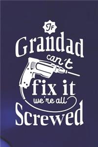 If Grandad Can't Fix It We're All Screwed