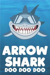 Arrow - Shark Doo Doo Doo