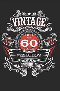 Vintage Old No 60 Aged Perfection