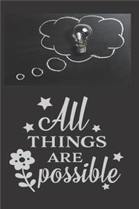 All Things Are Possible