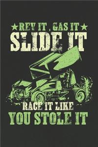 Race It Like You Stole It