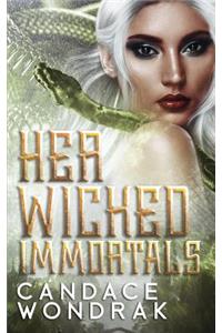 Her Wicked Immortals