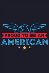 Proud To Be An American