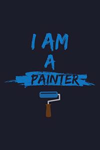 I Am A Painter