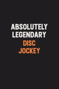 Absolutely Legendary Disc Jockey