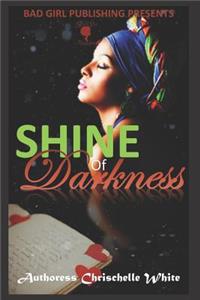 Shine Of Darkness