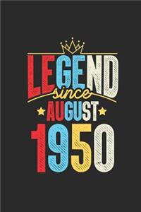Legend Since August 1950